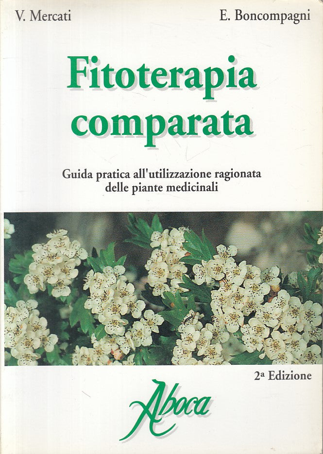 LZ- FITOTERAPIA COMPARATA GUIDA PRATICA PIANTE -- ABOCA --- 1997 - B - ZFS291