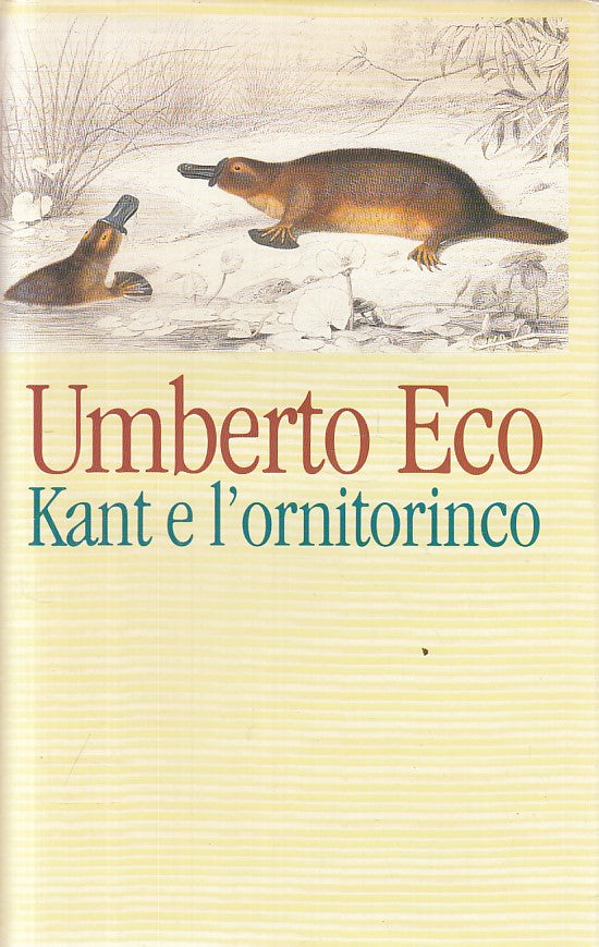 LN- KANT E L'ORNITORINCO - UMBERTO ECO - CDE --- 1997 - CS - ZFS139