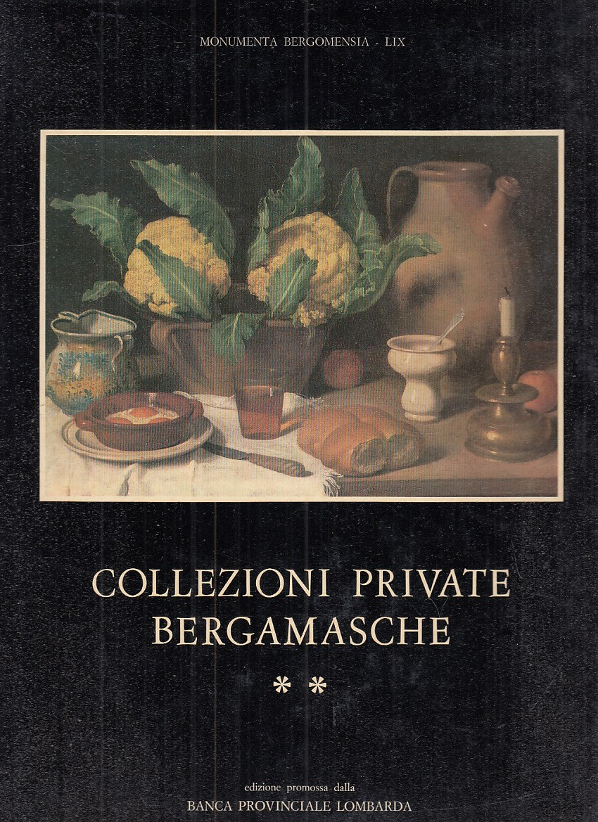 LT- COLLEZIONI PRIVATE BERGAMASCHE II-- MONUMENTA BERGOMENSIA--- 1981- C- ZFS649