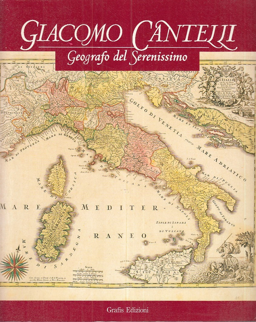 LZ- CATALOGO: GIACOMO CANTELLI GEOGRAFO SERENISSIMO -- GRAFIS--- 1995- B- ZFS387