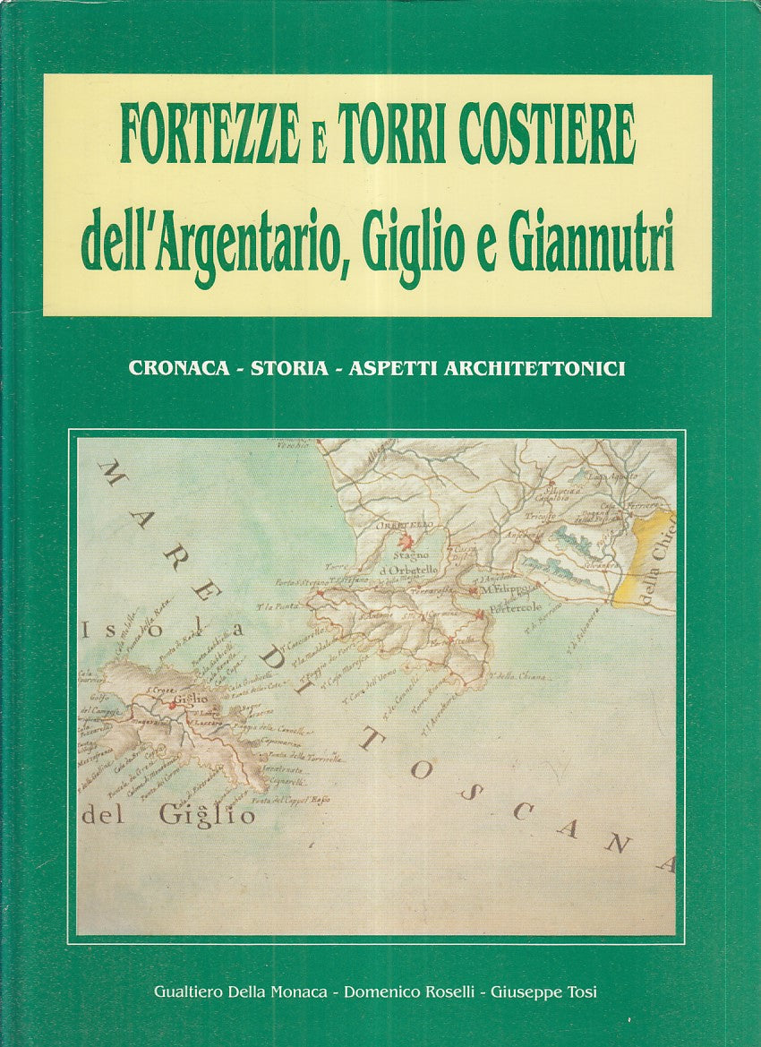 LZ- FORTEZZE E TORRI COSTIERE - DELLA MONACA - LAURUM --- 1996 - C - ZFS547