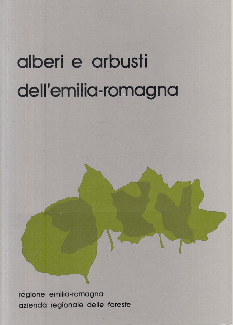 LZ- ALBERI E ARBUSTI DELL'EMILIA ROMAGNA -- A.R.F. BOLOGNA --- 1983 - B - WPR