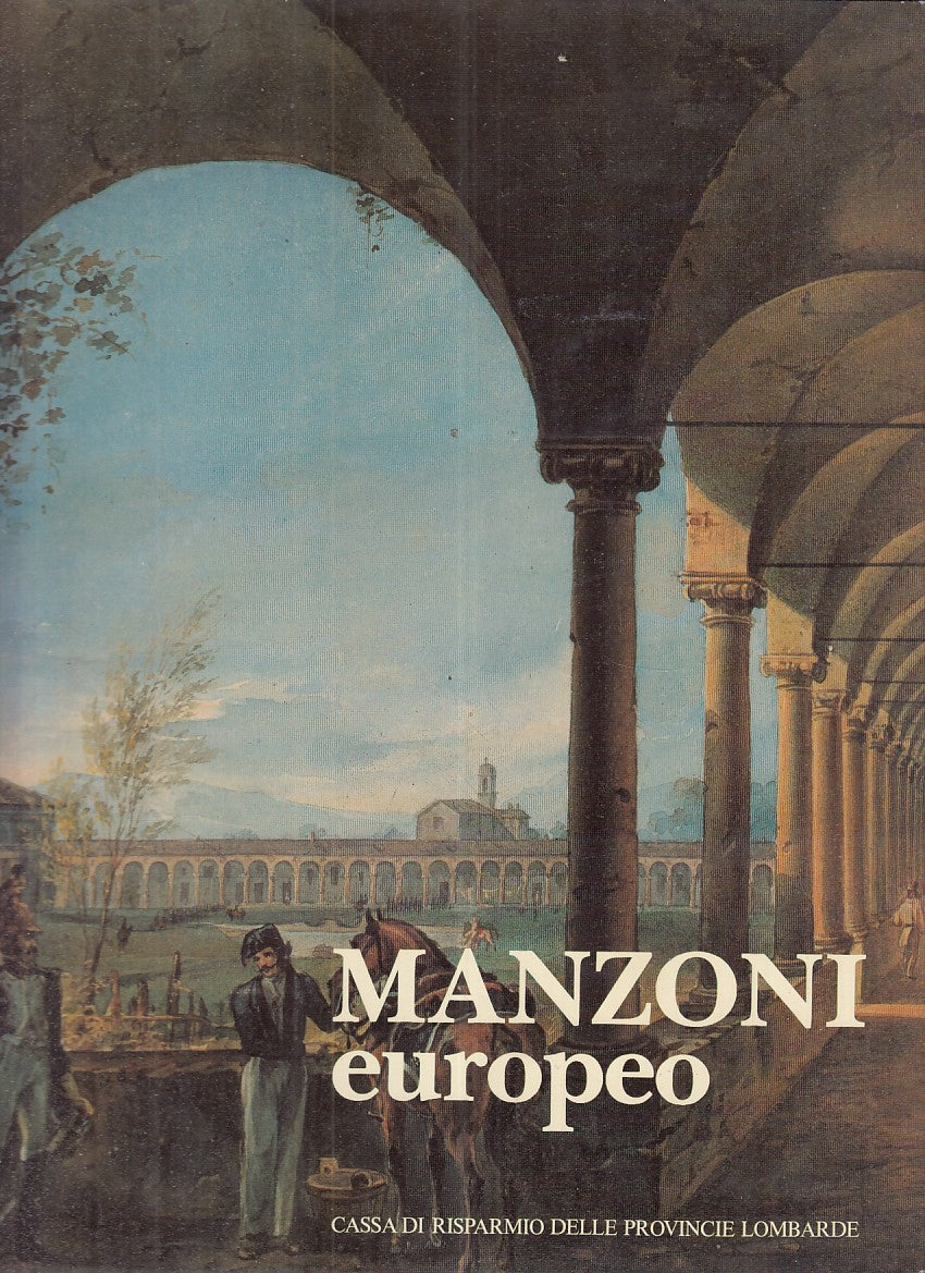 LZ- MANZONI EUROPEO - GIUSEPPE PONTIGGIA - AMILCARE PIZZI --- 1985 - CS - YFS913