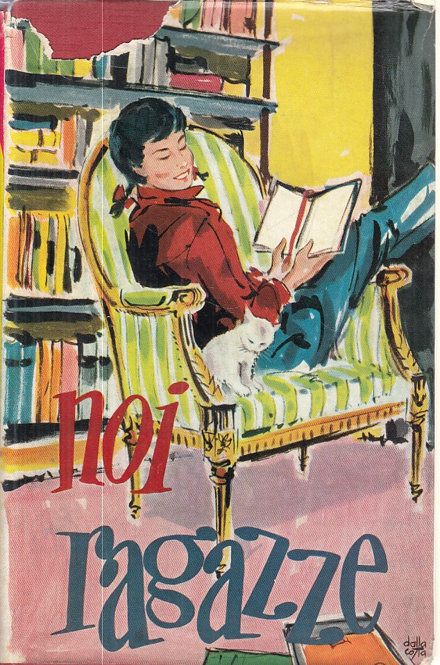 LN- NOI RAGAZZE 2 -- BALDINI - LA MELAGRANA -- 1959 - CS - ZFS205