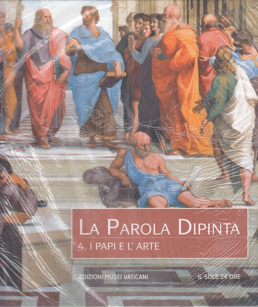 LT- LA PAROLA DIPINTA 4 I PAPI E L'ARTE -- IL SOLE 24 ORE --- 2008 - C - YFS506