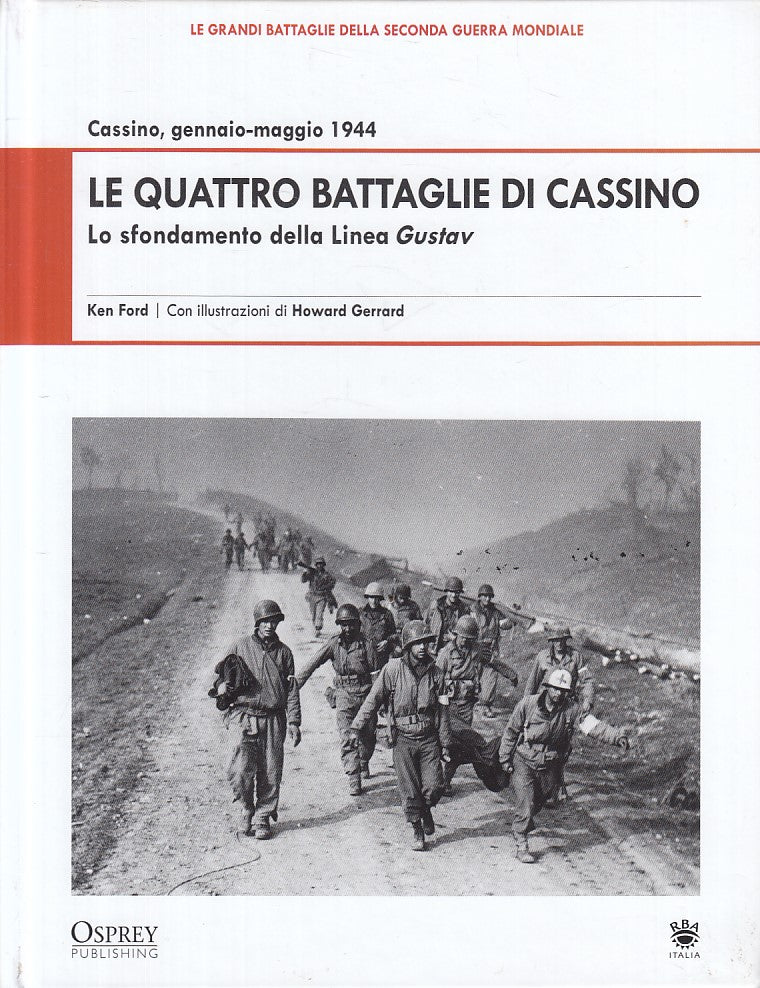 LS- GRANDI BATTAGLIE SECONDA GUERRA MONDIALE 3 CASSINO 4 BATTAGLIE- RBA- 2009- C
