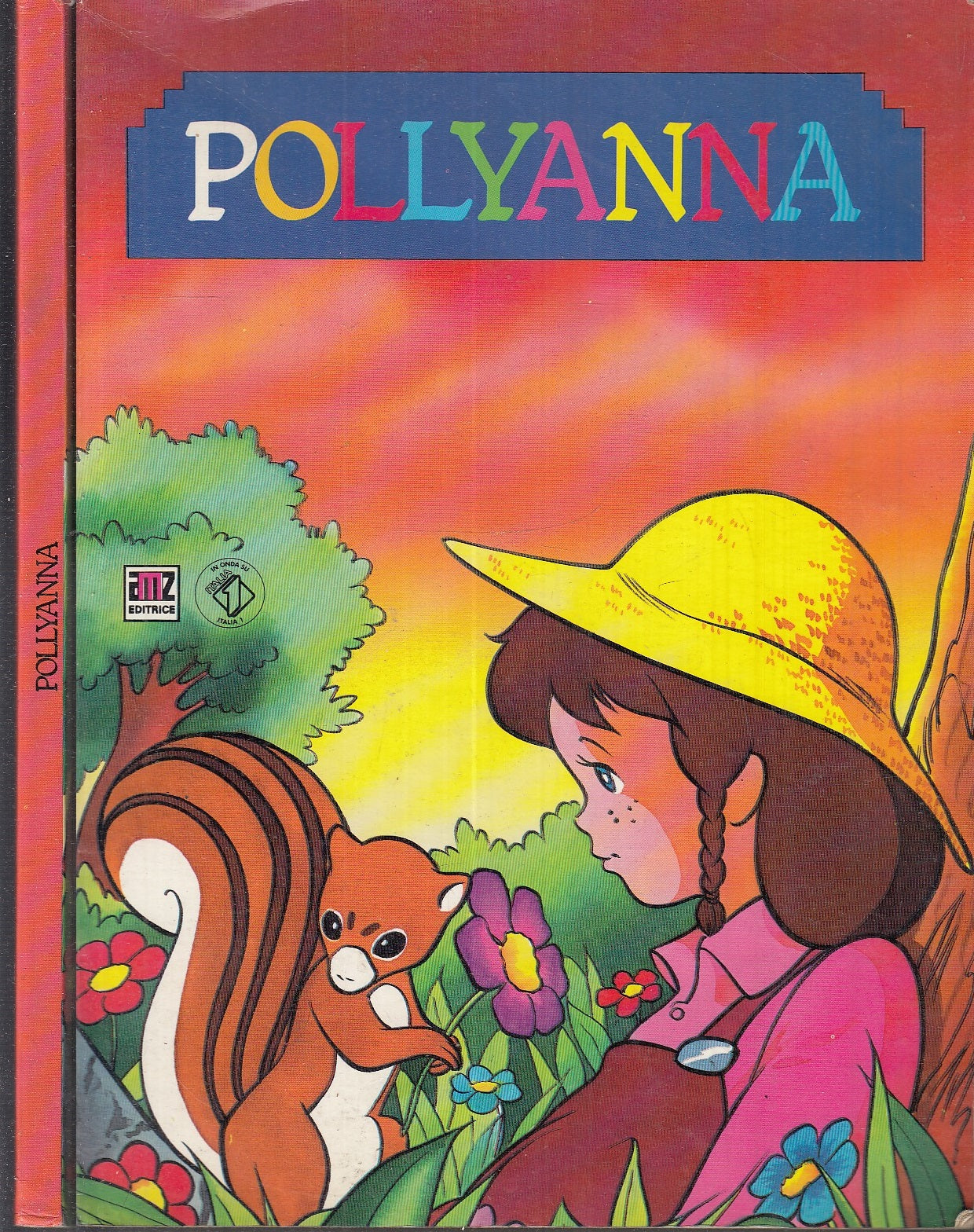 LB- POLLYANNA ILLUSTRATO A COLORI -- AMZ EDITRICE -- 1a ED. - 1987 - B - RGZ