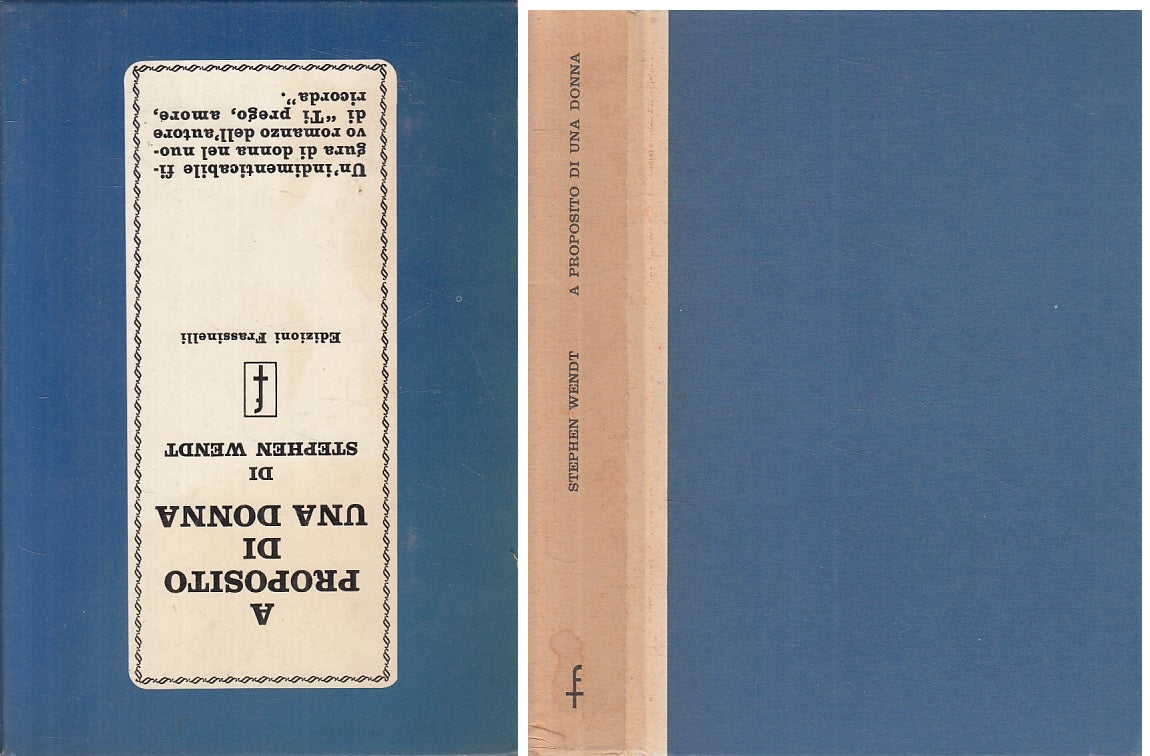 A proposito di una donna - Stephen Wendt- Frassinelli- 1a ed.- cofanetto- ZFS225