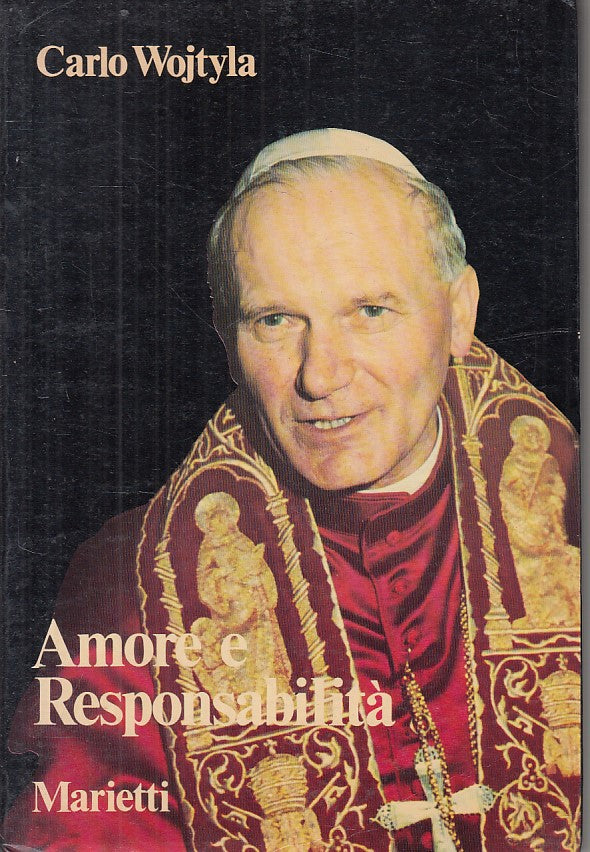 LS- AMORE RESPONSABILITA'- WOJTYLA GIOVANNI PAOLO II- MARIETTI--- 1979- B- ZFS86