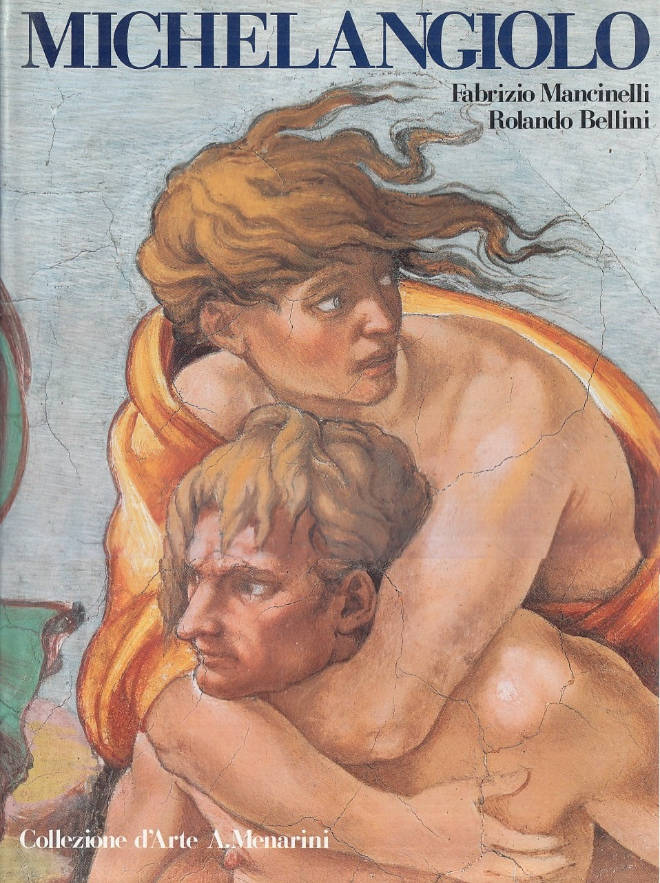 LT- MICHELANGIOLO - MANCINELLI BELLINI - MENARINI - ARTE -- 1992 - CS - YFS929