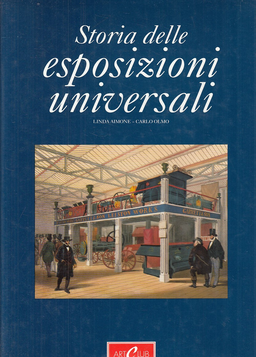 LS- STORIA ESPOSIZIONI UNIVERSALI 1851/1900 -- ALLEMANDI --- 1990 - CS - YFS931