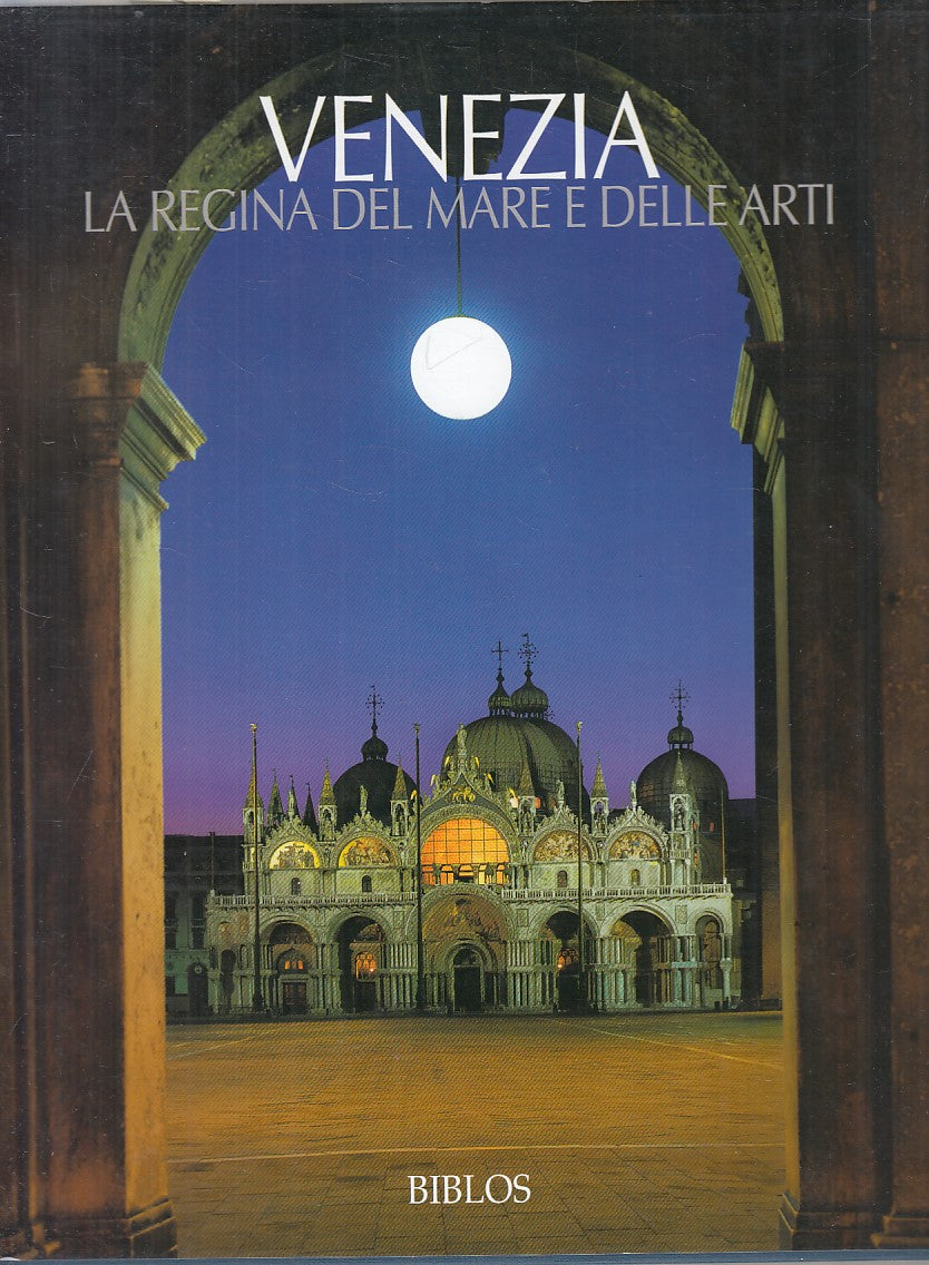 LT- VENEZIA LA REGINA DEL MARE E DELLE ARTI -- BIBLOS --- 2005 - CS - YFS931