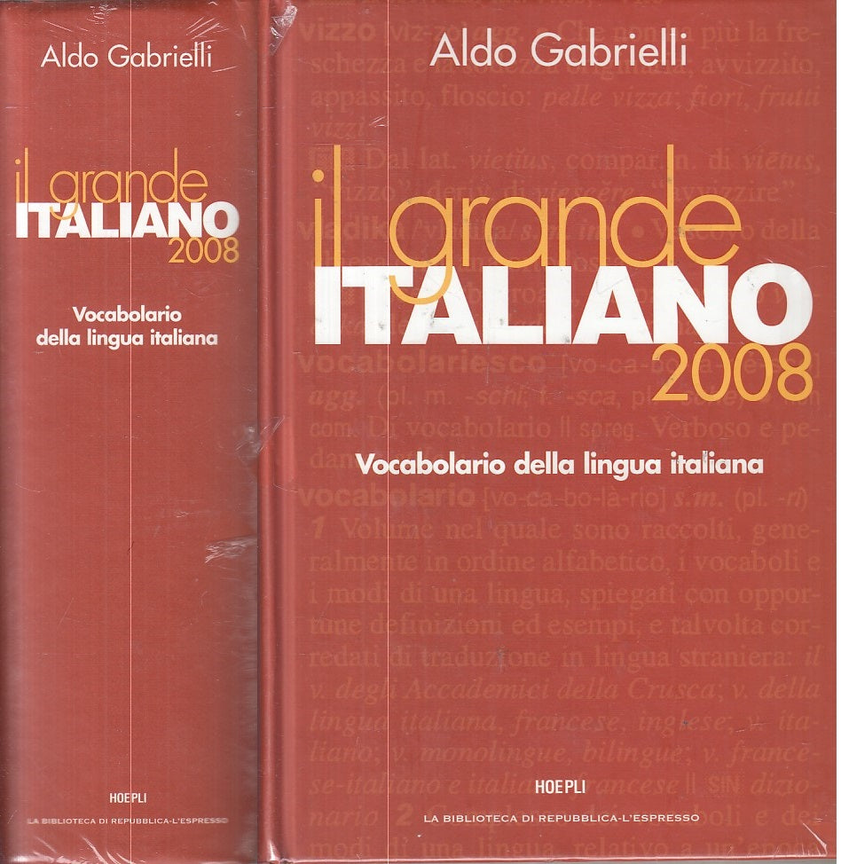 LZ- GRANDE ITALIANO VOCABOLARIO - GABRIELLI - HOEPLI --- 2008 - C - ZFS606