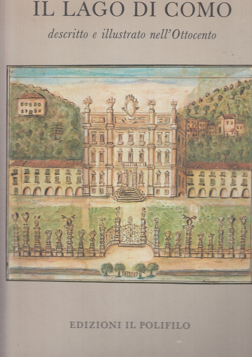 LV- IL LAGO DI COMO DESCRITTO E ILLUSTRATO -- IL POLIFILO --- 1983 - CS - YFS706
