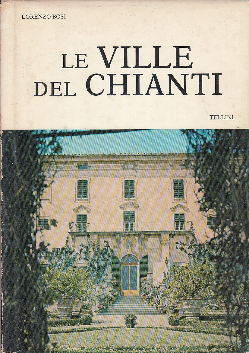 LV- LE VILLE DEL CHIANTI - LORENZO BORI - TELLINI --- 1980 - CS - YFS691