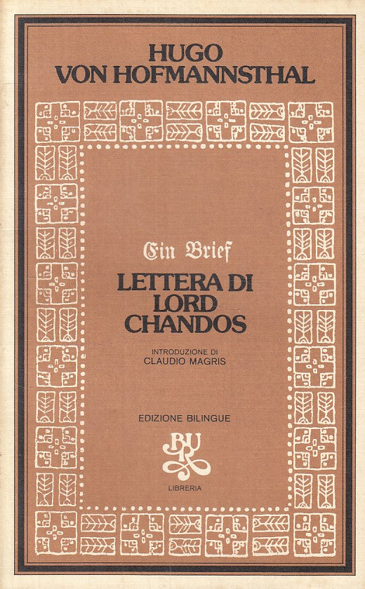 LN- LETTERA DI LORD CHANDOS - HOFMANNSTHAL - RIZZOLI --- 1974 - B - ZFS486