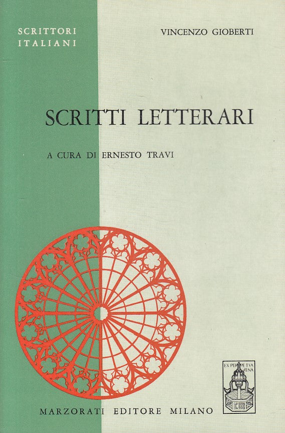 LS- SCRITTI LETTERARI - GIOBERTI - MARZORATI - SCRITTORI -- 1971 - B - ZFS158