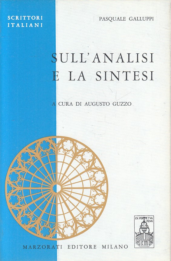 LS- SUL'ANALISI E LA SINTESI- GALLUPPI- MARZORATI- SCRITTORI-- 1970 - B - ZFS158