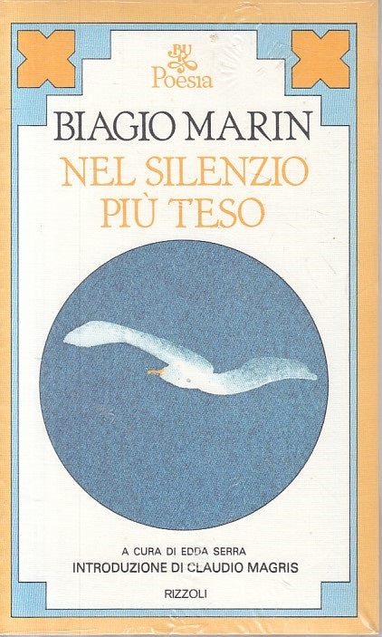 LN- NEL SILENZIO PIU' TESO - MARIN - RIZZOLI - POESIA -- 1980 - B - ZFS316