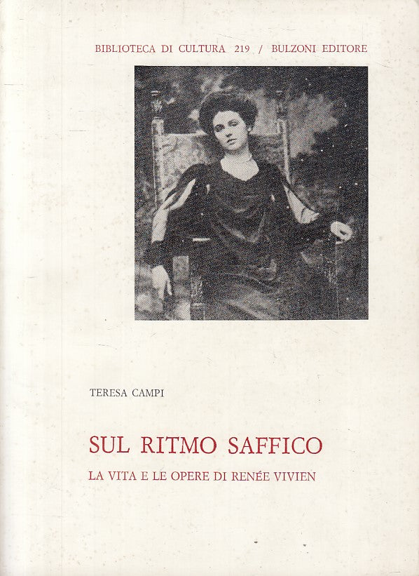 LS- SUL RITMO SAFFICO VITA OPERE VIVIEN -CAMPI - BULZONI --- 1983 - B - YFS38