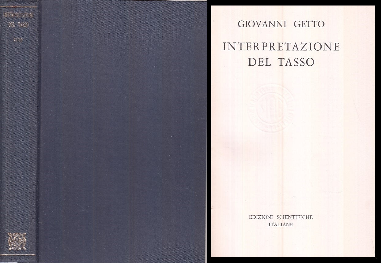 LS- INTERPRETAZIONE DEL TASSO- GETTO- SCIENTIFICHE ITALIANE--- 1966 - C - YFS486