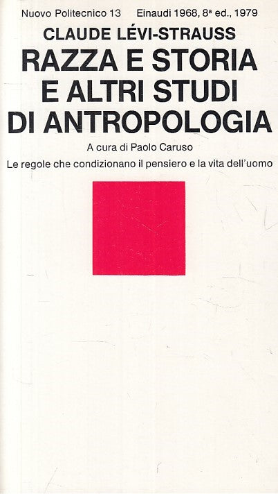 LS- RAZZA STORIA STUDI ANTROPOLOGIA - LEVI STRAUSS- EINAUDI--- 1979 - B - ZFS235