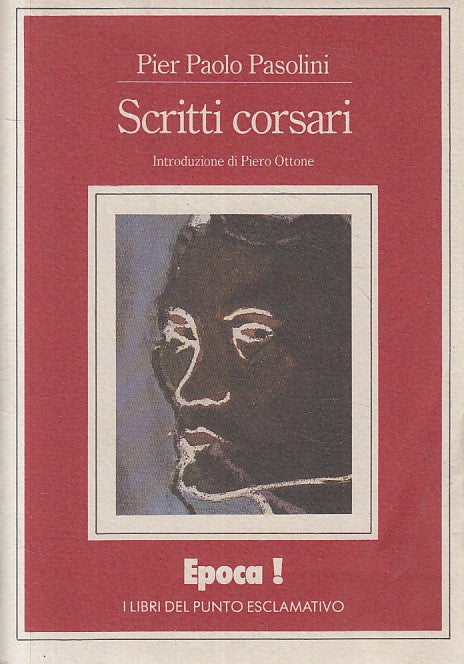 LN- SCRITTI CORSARI - PASOLINI - EPOCA! --- 1975 - B - ZFS235