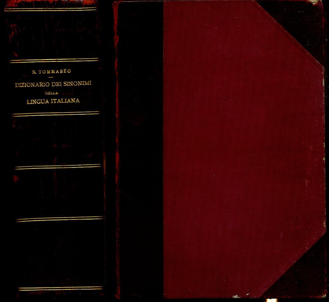 LZ- DIZIONARIO SINONIMI LINGUA ITALIANA- TOMMASEO- VALLARDI-- 5a- 1880- C-ZFS576