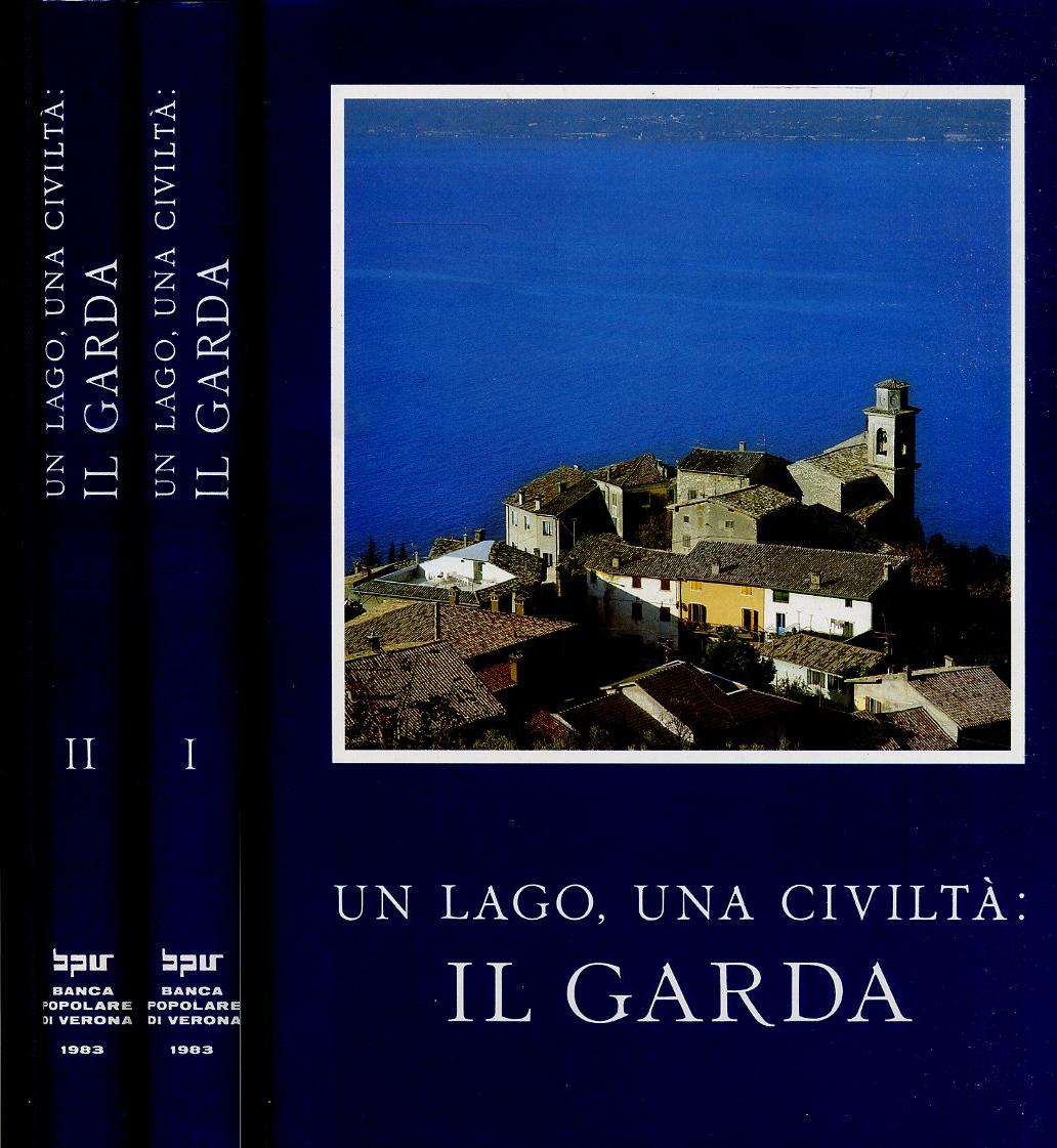 LV- UN LAGO UNA CIVILTA' IL GARDA 2 VOLUMI - BORELLI - BPV --- 1983 - CS- YFS497
