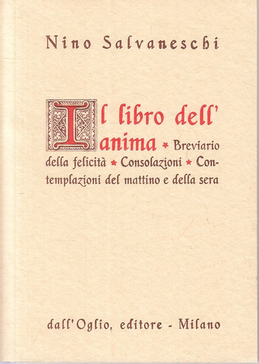 LS- IL LIBRO DELL'ANIMA - SALVANESCHI - DALL'OGLIO --- 1970 - B - ZFS304