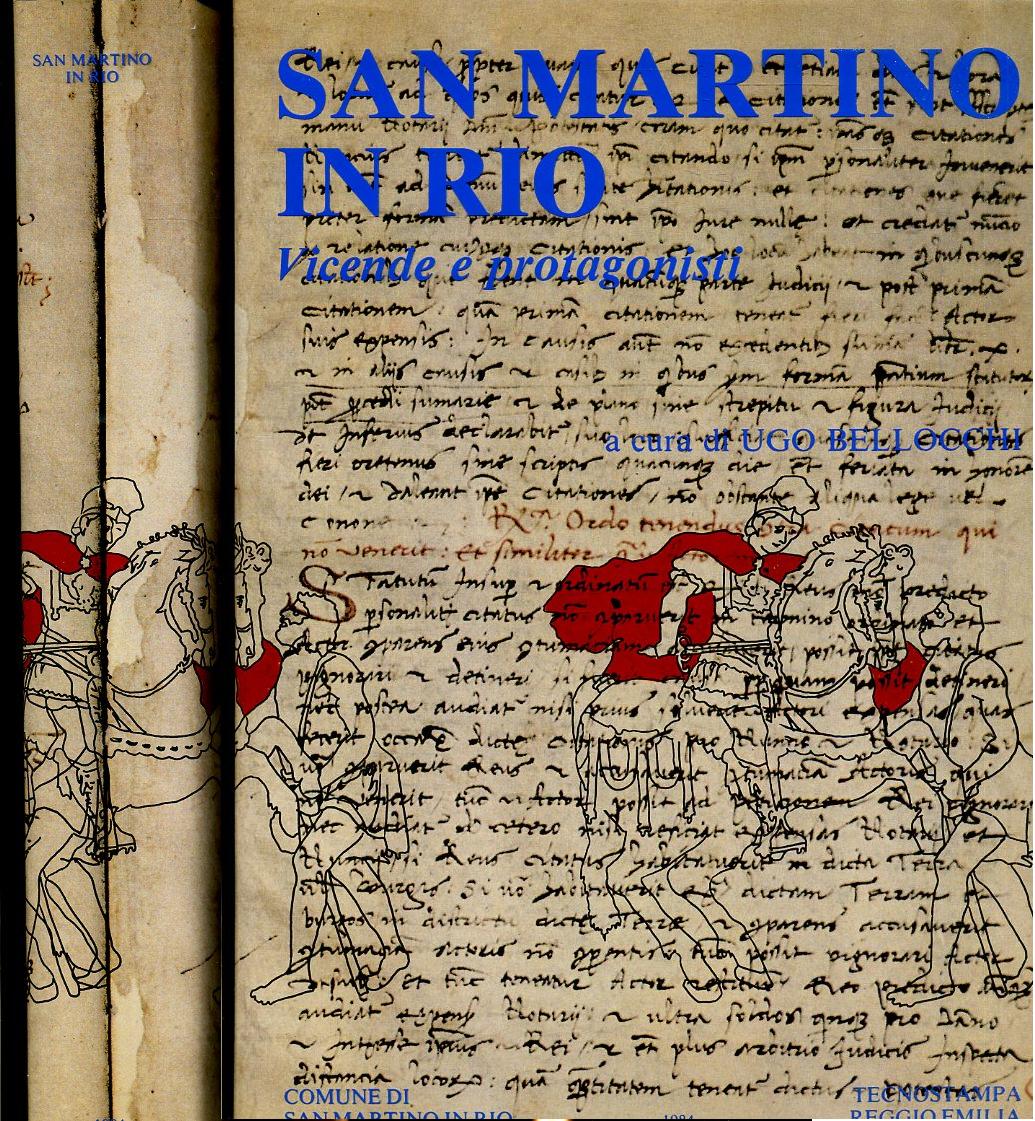 LT- SAN MARTINO IN RIO VICENDE PROTAGONISTI - UGO BELLOCCHI---- 1984- CS- YFS461