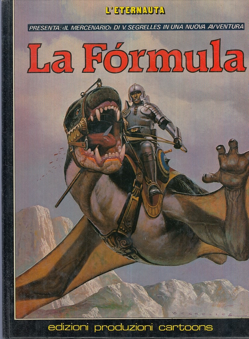 FV- L'ETERNAUTA PRESENTA LA FORMULA - SEGRELLES - CARTOONS - 1985 - C - TFX