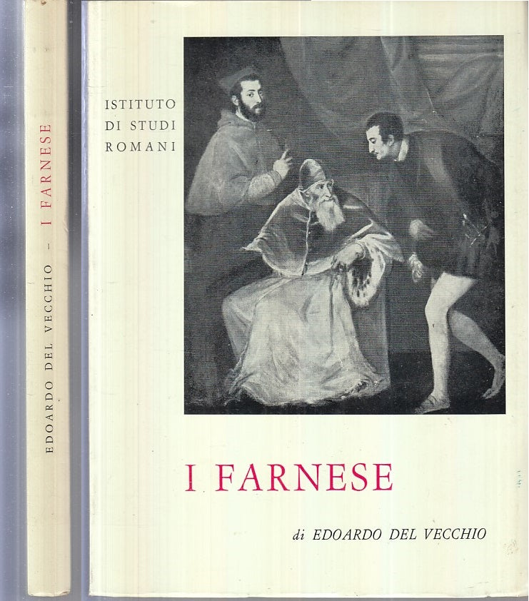 LS- I FARNESE - EDOARDO DEL VECCHIO- ISTITUTO DI STUDI ROMANI--- 1972- B- XFS113