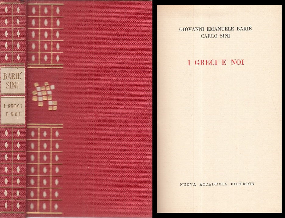 LS- I GRECI E NOI - BARIE SINI - NUOVA ACCADEMIA - MOSAICO -- 1959 - C - ZFS146
