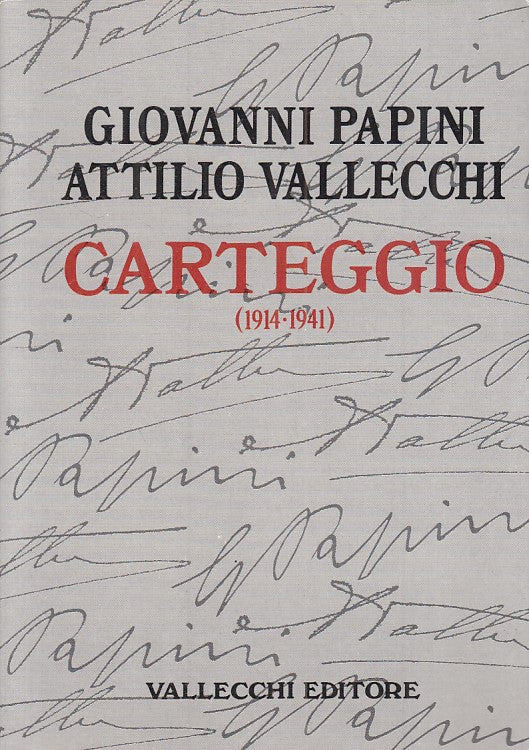 LS- CARTEGGIO 1914/1941 - PAPINI VALLECCHI - VALLECCHI --- 1984 - BS - ZFS231