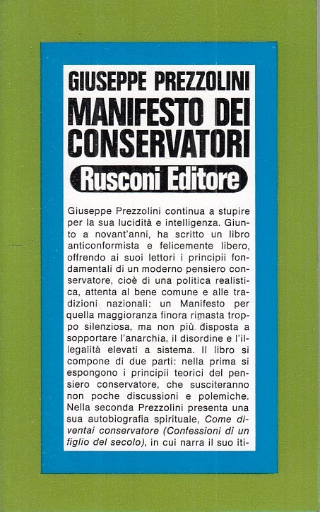 LS- MANIFESTO DEI CONSERVATORI - PREZZOLINI - RUSCONI --- 1972 - B - ZFS260