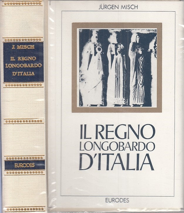 LS- IL REGNO LONGOBARDO D'ITALIA - MISCH - EURODES --- 1979 - CS - ZFS231