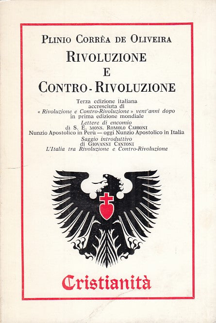 LS- RIVOLUZIONE E ANTI RIVOLUZIONE - OLIVIERA - CRISTIANITA' --- 1977 - B - ZFS4