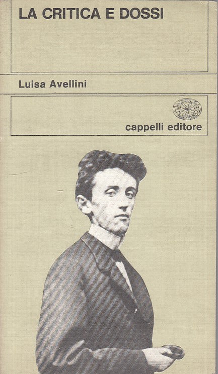 LS- LA CRITICA E DOSSI - LUISA AVELLINI - CAPPELLI --- 1978 - B - ZFS322