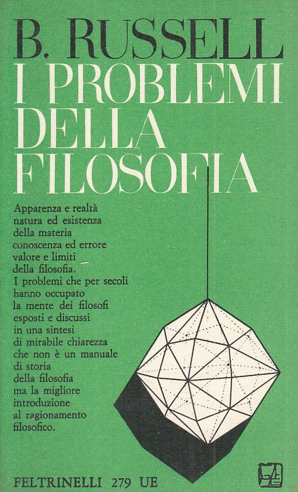 LS- I PROBLEMI DELLA FILOSOFIA - RUSSELL - FELTRINELLI --- 1970 - B - ZFS322