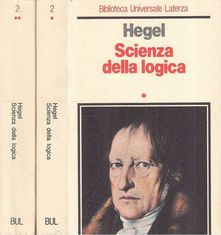 LS- SCIENZA DELLA LOGICA 2 VOLL. - HEGEL - LATERZA --- 1981 - B - ZFS4