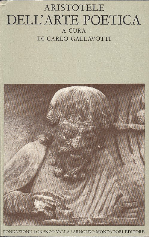LS- DELL'ARTE POETICA - ARISTOTELE - MONDADORI -- 1a ED. - 1974 - CS - ZFS31