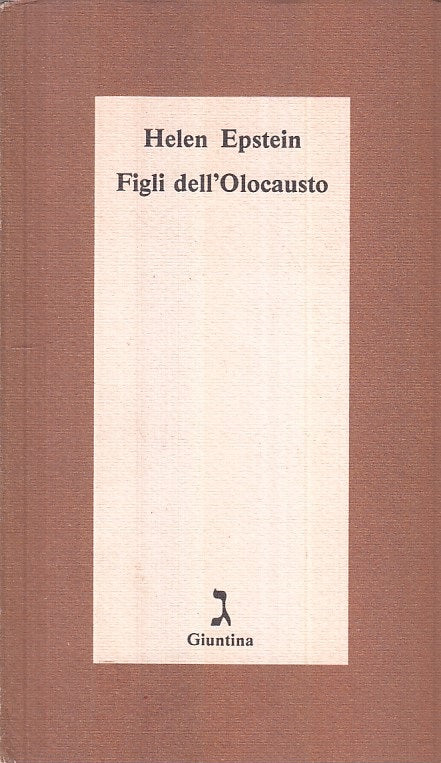 LN- FIGLI DELL'OLOCAUSTO - EPSTEIN - GIUNTINA - VOGELMANN -- 1982 - B - ZFS266