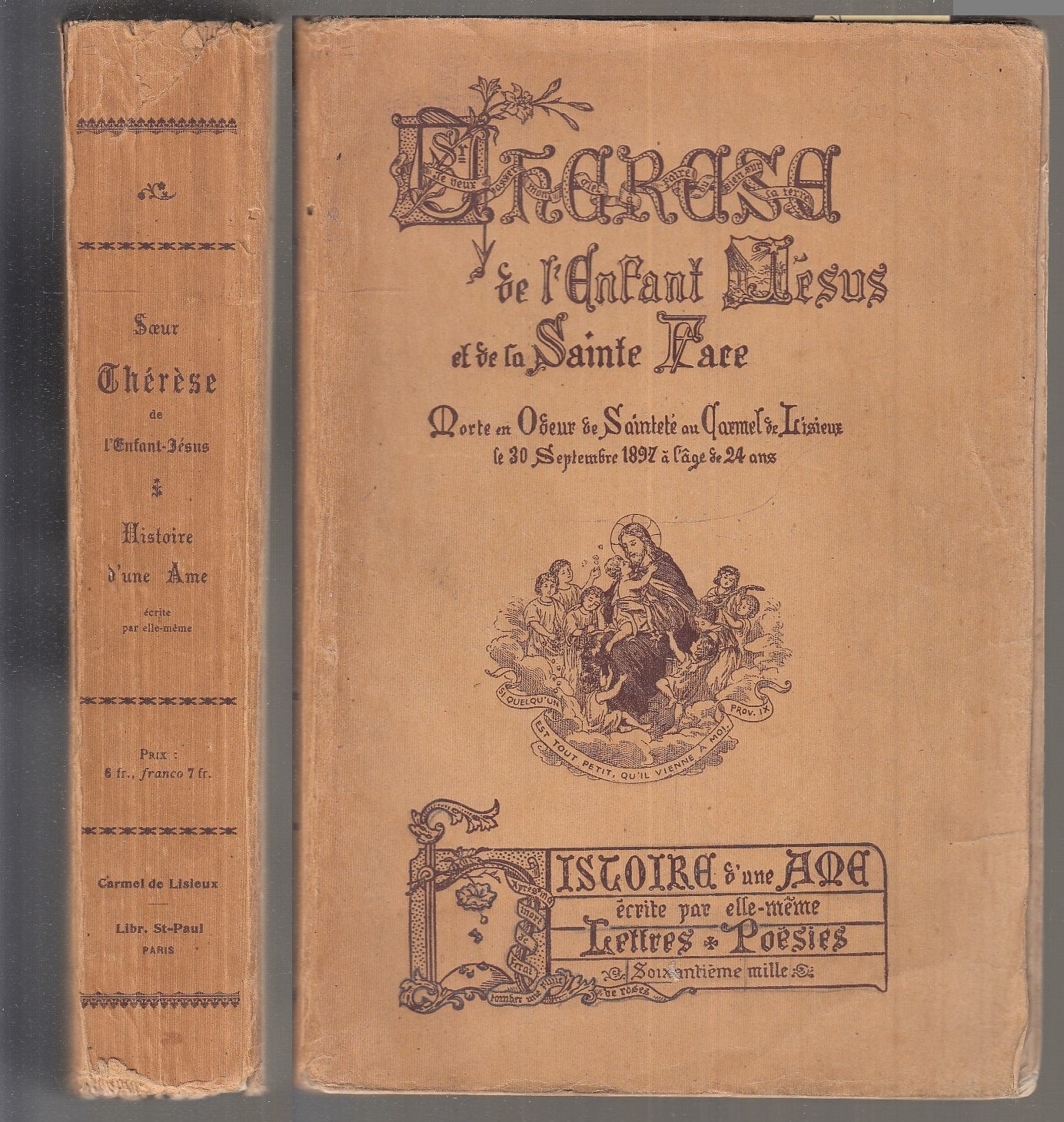 LD- THERESE DE L'ENFANT JESUS SAINTE FACE HISTOIRE D'UNE AME----- 1911- B-XFS110