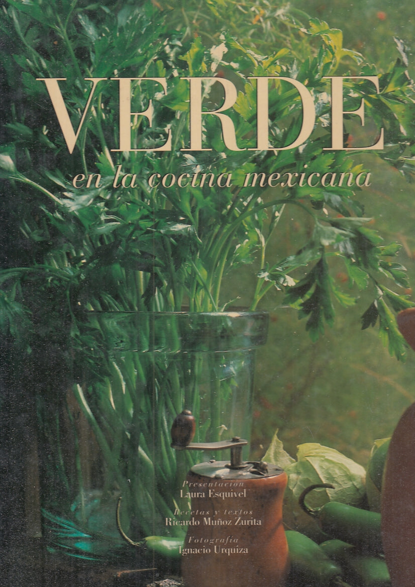 LK- VERDE EN LA COCINA MEXICANA SPAGNOLO- MUNOZ ZURITA- CIUDAD--- 1999- C-YFS927