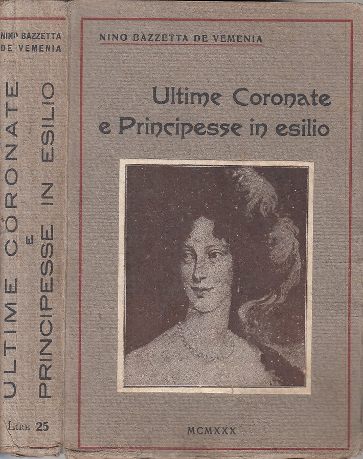 LS- ULTIME CORONATE E PRINCIPESSE IN ESILIO -- CISALPINA --- 1930 - B - ZFS226
