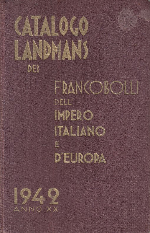 Catalogo Landmans dei Francobolli dell'Impero Italiano e d'Europa - 1942- ZFS226