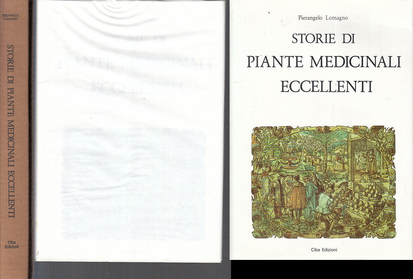 LZ - STORIE DI PIANTE MEDICINALI ECCELLENTI NUOVO-- CIBA--- 1994- CS - YFS718