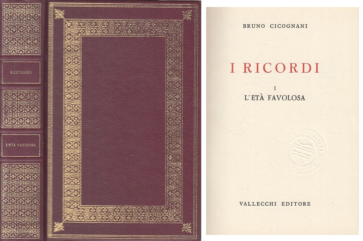 LN- L'ETA' FAVOLOSA - BRUNO CICOGNANI - VALLECCHI --- 1971 - C - ZFS303