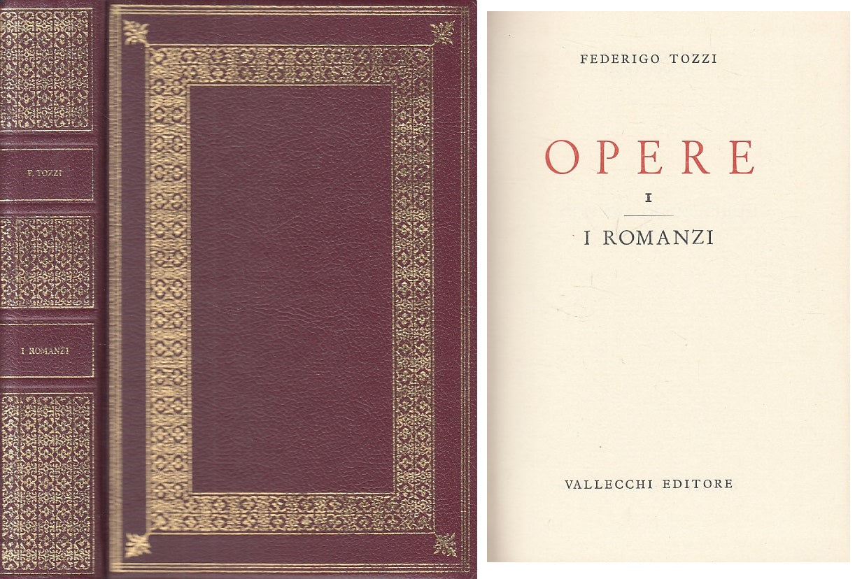 LN- I ROMANZI - FEDERIGO TOZZI - VALLECCHI --- 1969 - C - ZFS303